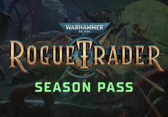 Warhammer 40,000: Rogue Trader - Season Pass DLC EN/DE/FR/RU/ZH/ES EU Steam