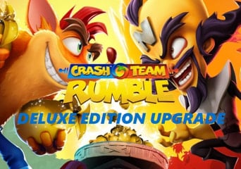 Crash Team Rumble - Deluxe Edition Upgrade DLC EN/DE/FR/IT/ES EU PS4 PS5