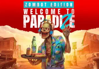 Welcome to ParadiZe Zombot Edition EN United States Xbox Series