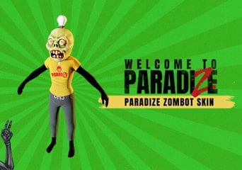 Welcome to ParadiZe - ParadiZe Zombot Skin DLC EN Global Steam