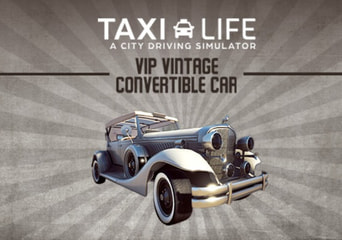 Taxi Life: A City Driving Simulator - VIP Vintage Convertible Car DLC EN Global Steam
