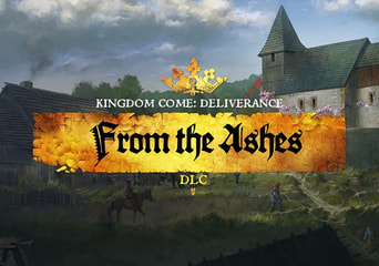 Kingdom Come: Deliverance - From the Ashes DLC EU Xbox One/Series