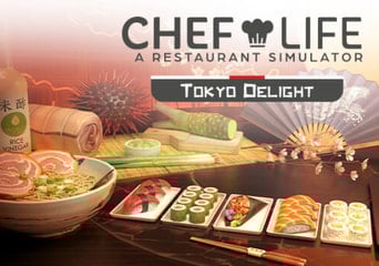 Chef Life: A Restaurant Simulator - Tokyo Delight DLC Global Steam