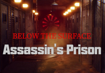 Below the Surface: Assassin's Prison ZH Global Steam