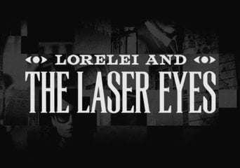 Lorelei and the Laser Eyes Global Steam