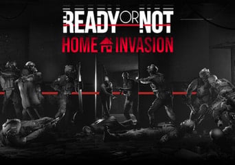 Ready Or Not: Home Invasion DLC EN Global Steam