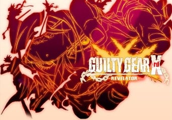 Guilty Gear Xrd: Revelator EN Global Steam
