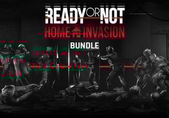 Ready Or Not: Home Invasion - Bundle EN CIS Steam