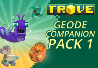 Trove - Geode Companion Pack 1 DLC EN/DE/FR/PT Global Steam