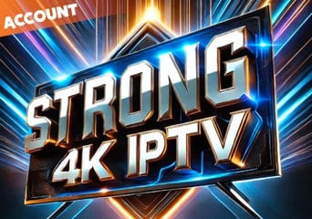 Strong 4K IPTV 3 Months - Topdigideals Account  Global TV