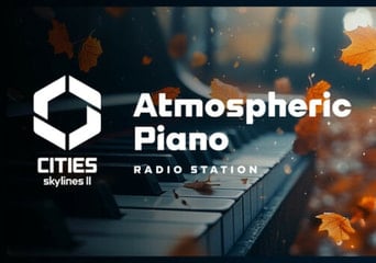 Cities: Skylines II - Atmospheric Piano Channel DLC Global Steam