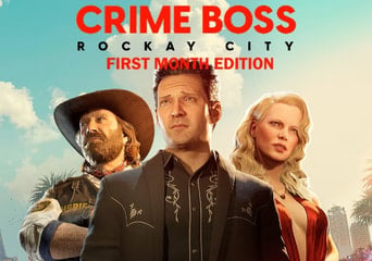 Crime Boss: Rockay City First Month Edition ROW Steam