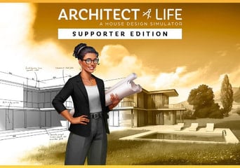Architect Life: A House Design Simulator Supporter Edition Global Steam Gift