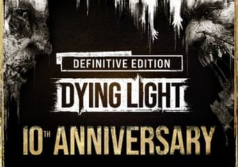 Dying Light Definitive 10th Anniversary Edition Global Steam