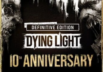 Dying Light Definitive 10th Anniversary Edition EU Steam