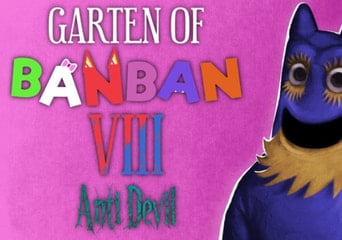 Garten of Banban 8: Anti Devil Global Steam