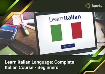Learn Italian Language: Complete Italian Course - Beginners - Janets Course Global Official website