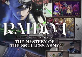 RAIDOU Remastered: The Mystery of the Soulless Army Deluxe Edition EN/DE/FR/IT/JA/ZH/ES/ZH EU Steam