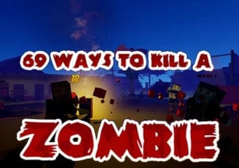 69 Ways to Kill a Zombie VR EN Global Steam