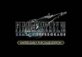 Final Fantasy VII Remake Intergrade Limited Early Purchase Edition United Kingdom Xbox One/Series/Xbox - PC