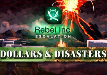 Rebel Inc: Escalation - Dollars and Disasters DLC Global Steam