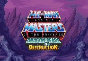 He-Man and the Masters of the Universe: Dragon Pearl of Destruction PRE-ORDER Global Steam
