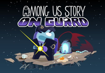 Among Us Story: On Guard PRE-ORDER Global Steam