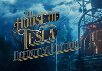 The House of Tesla Definitive Edition Steam Global