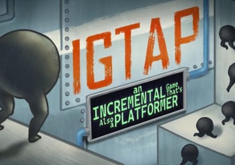 IGTAP: an Incremental Game That's Also a Platformer (PC) Steam Account Global