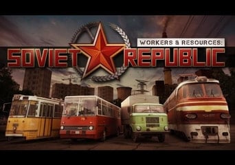 Workers and Resources: Soviet Republic Global Steam