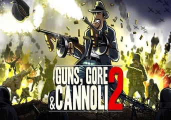 Guns, Gore and Cannoli 2 Global Steam