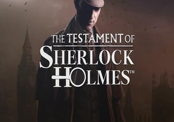 The Testament of Sherlock Holmes Global Steam