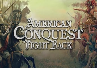 American Conquest: Fight Back DLC EN Global Steam
