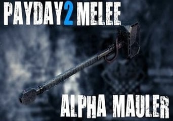 Payday 2: Alpha Mauler DLC EN/DE/FR/IT/ES Global Steam