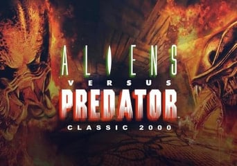 Aliens Versus Predator Classic (2000) EN/DE/FR/NL/ES EU Steam