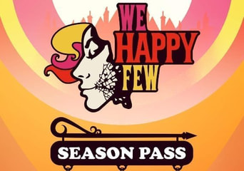 We Happy Few - Season Pass DLC Global Steam
