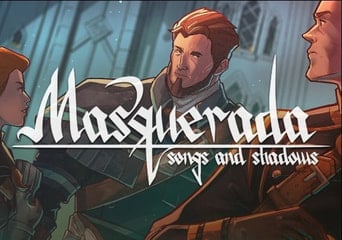 Masquerada: Songs and Shadows EN/DE/FR/PT/RU/TR Global Steam