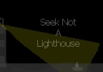 Seek Not a Lighthouse EN Global Steam